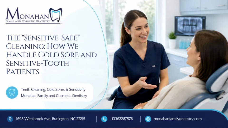 The “Sensitive-Safe” Cleaning: How We Handle Cold Sore and Sensitive-Tooth Patients