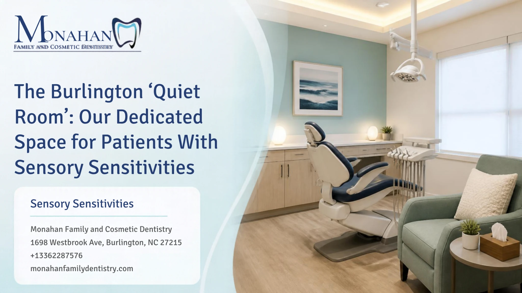 The Burlington "Quiet Room": Our Dedicated Space for Patients With Sensory Sensitivities