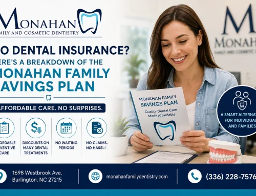 No Dental Insurance? Here’s a Breakdown of the Monahan Family Savings Plan